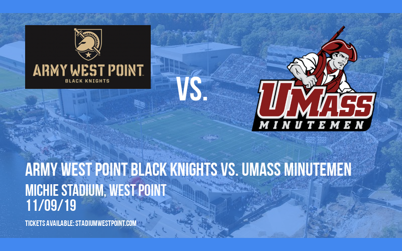 Army West Point Black Knights vs. UMass Minutemen at Michie Stadium tickets Army West Point Black Knights vs. UMass Minutemen at Michie Stadium
