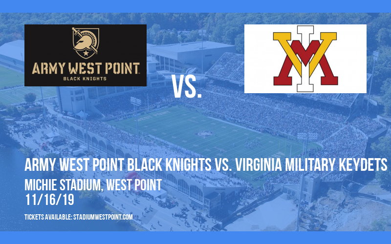 Army West Point Black Knights vs. Virginia Military Keydets at Michie Stadium tickets Army West Point Black Knights vs. Virginia Military Keydets at Michie Stadium