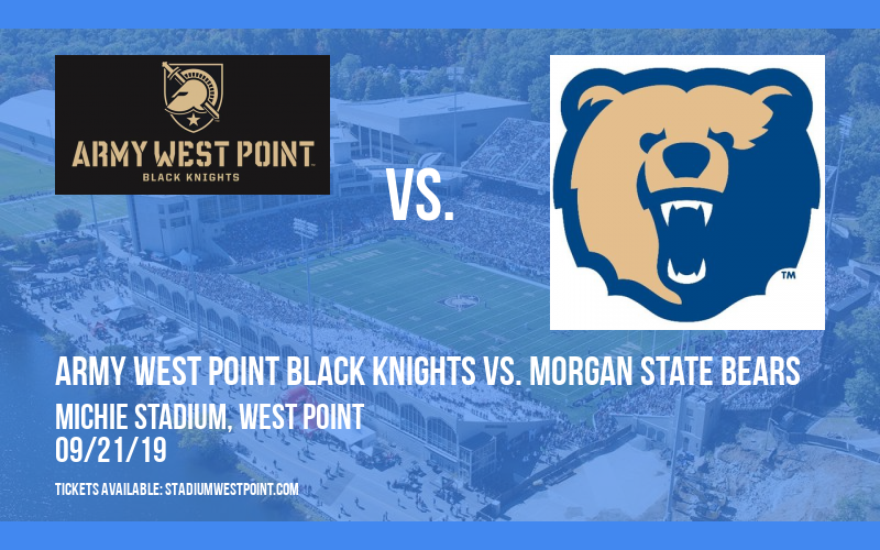 Army West Point Black Knights vs. Morgan State Bears at Michie Stadium tickets Army West Point Black Knights vs. Morgan State Bears at Michie Stadium