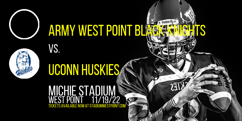 Army West Point Black Knights vs. UConn Huskies at Michie Stadium