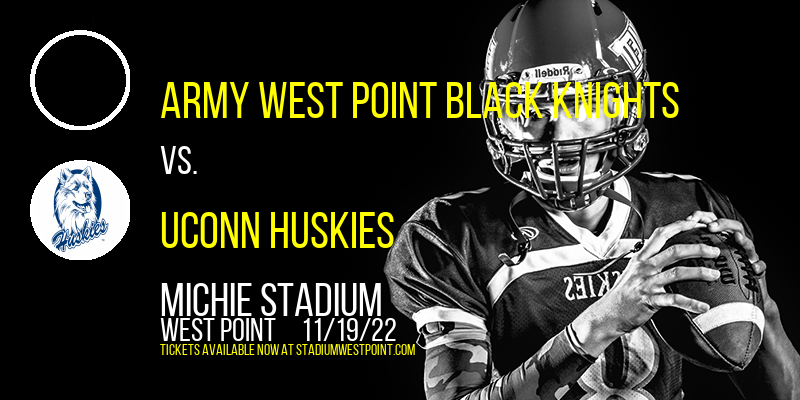 Army West Point Black Knights vs. UConn Huskies at Michie Stadium tickets Army West Point Black Knights vs. UConn Huskies at Michie Stadium